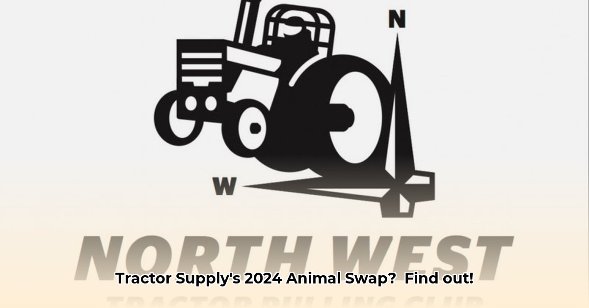 tractor-supply-animal-swap-schedule-2024